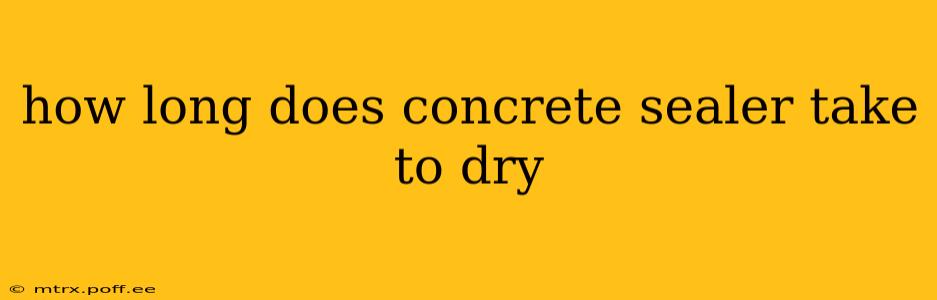 how long does concrete sealer take to dry