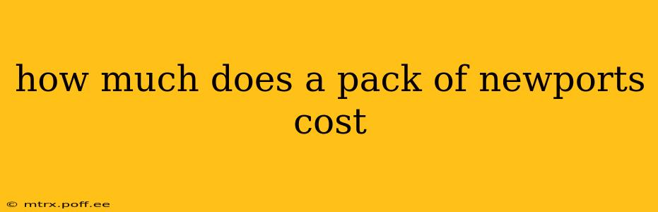 how much does a pack of newports cost
