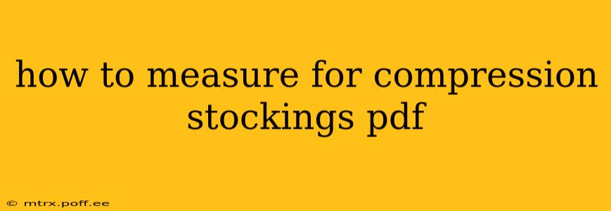 how to measure for compression stockings pdf