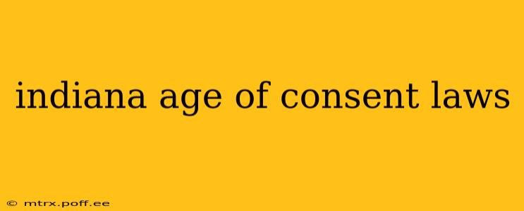 indiana age of consent laws