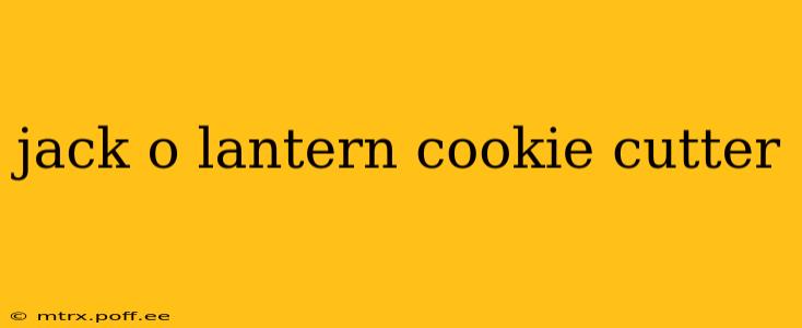 jack o lantern cookie cutter