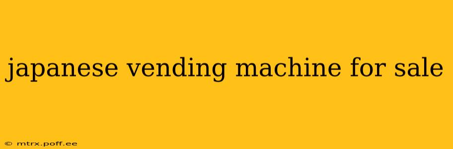 japanese vending machine for sale