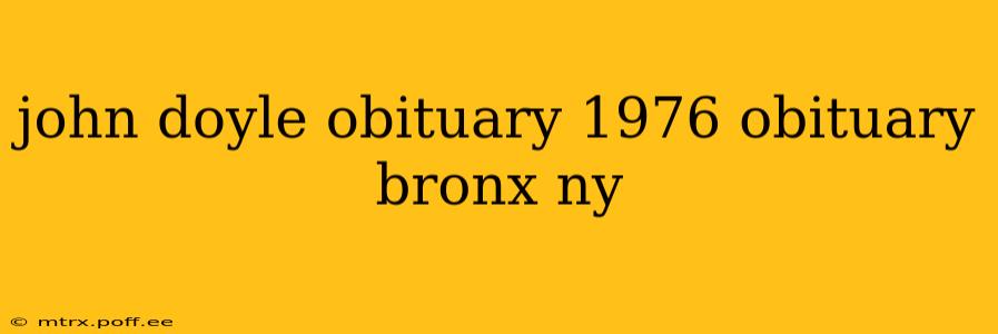 john doyle obituary 1976 obituary bronx ny