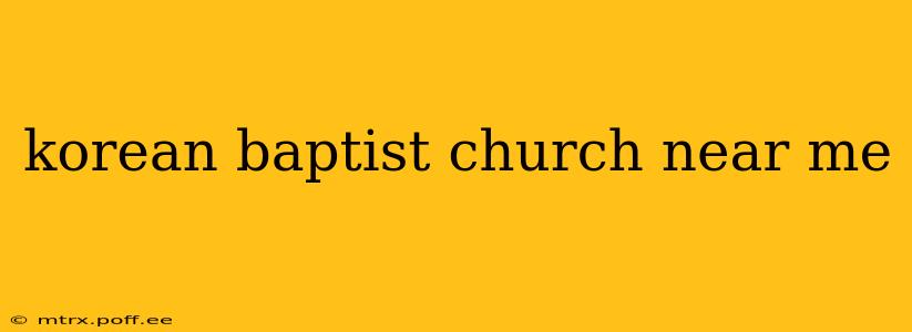 korean baptist church near me