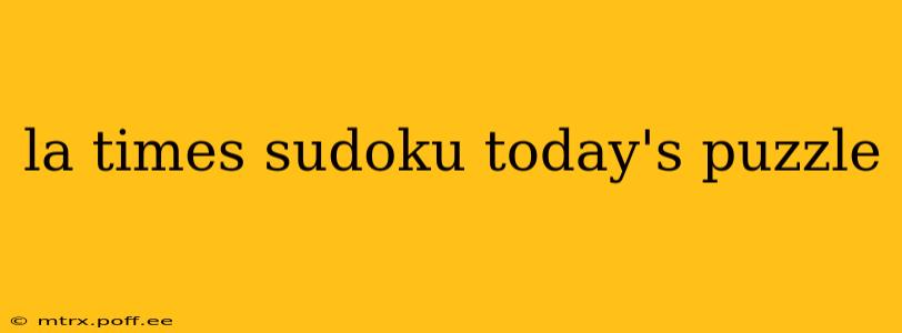 la times sudoku today's puzzle