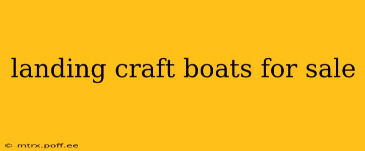 landing craft boats for sale