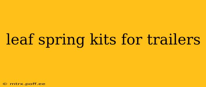 leaf spring kits for trailers