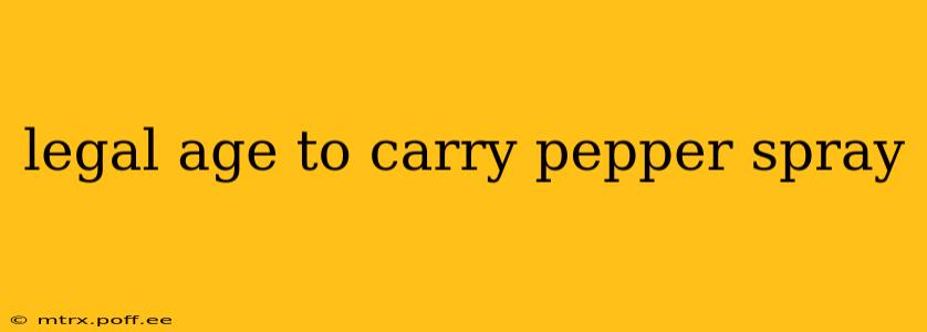 legal age to carry pepper spray