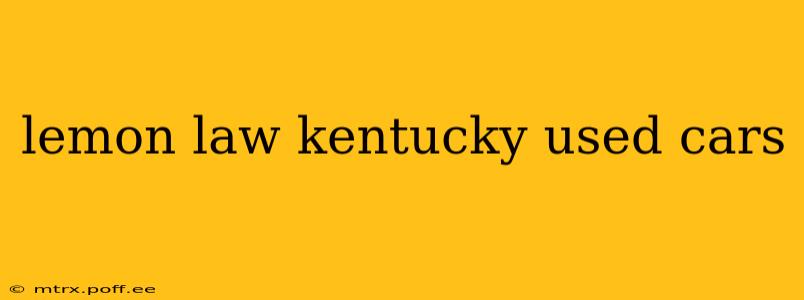 lemon law kentucky used cars