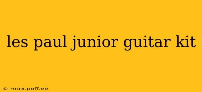 les paul junior guitar kit