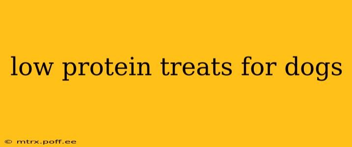 low protein treats for dogs