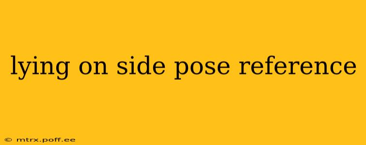 lying on side pose reference