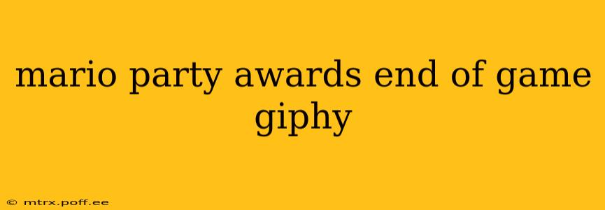 mario party awards end of game giphy