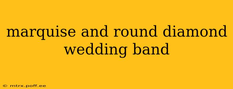 marquise and round diamond wedding band