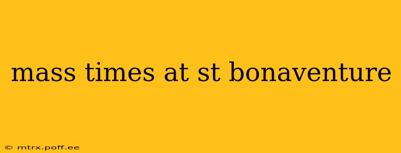 mass times at st bonaventure
