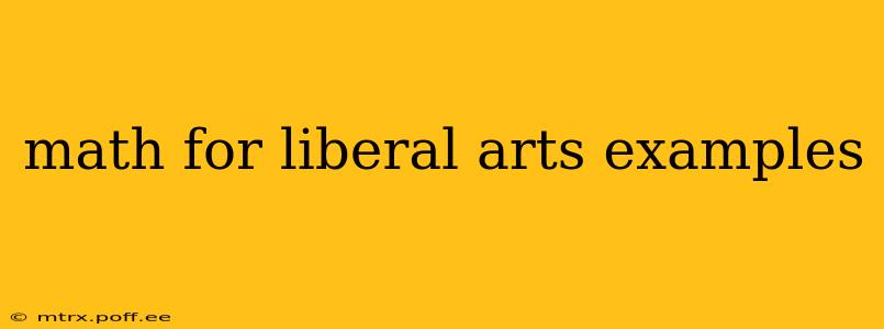 math for liberal arts examples