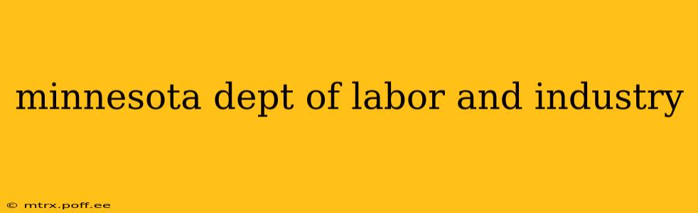 minnesota dept of labor and industry