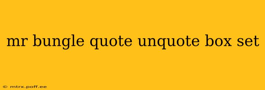 mr bungle quote unquote box set