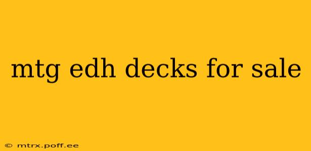 mtg edh decks for sale