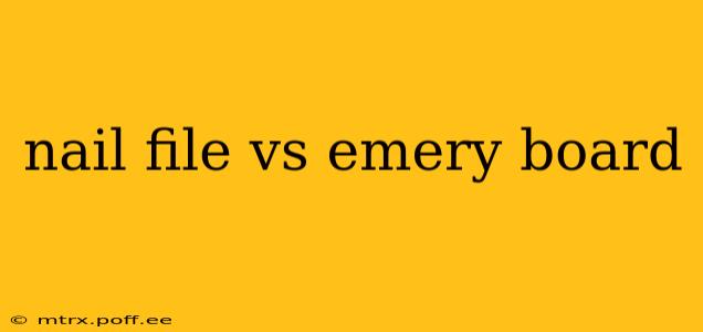 nail file vs emery board