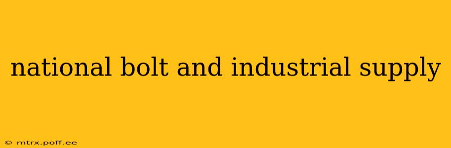 national bolt and industrial supply