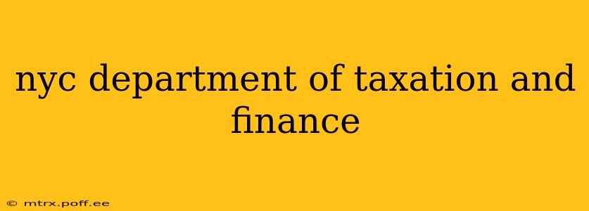 nyc department of taxation and finance