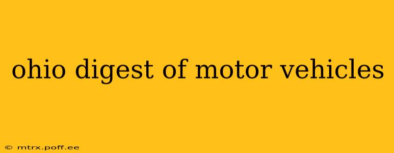 ohio digest of motor vehicles