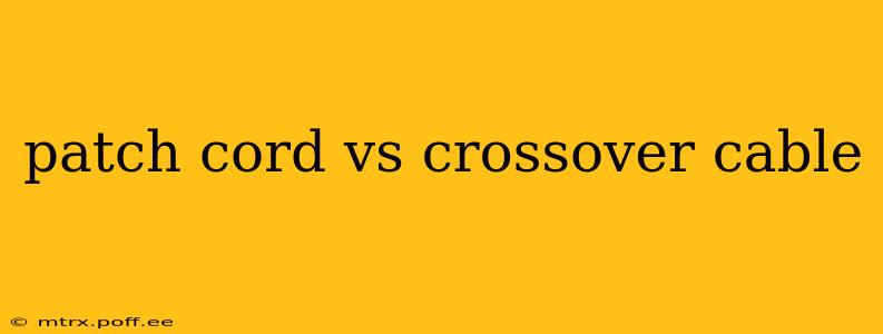 patch cord vs crossover cable