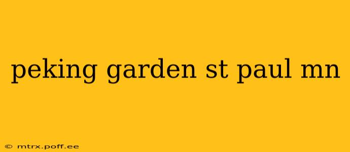 peking garden st paul mn