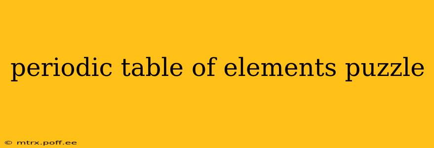 periodic table of elements puzzle