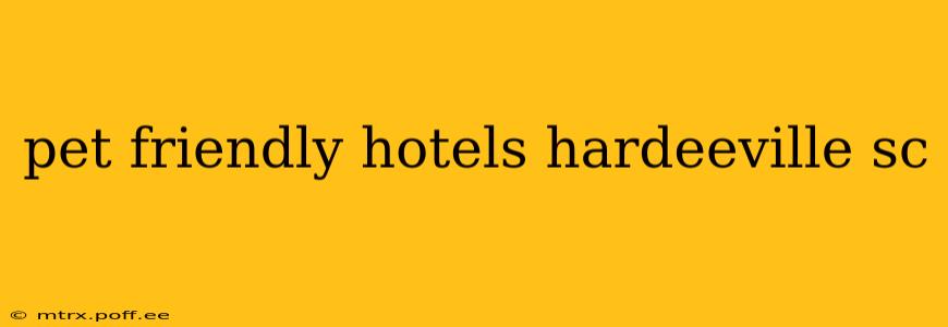 pet friendly hotels hardeeville sc