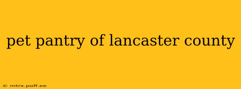 pet pantry of lancaster county