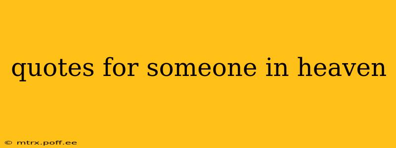 quotes for someone in heaven
