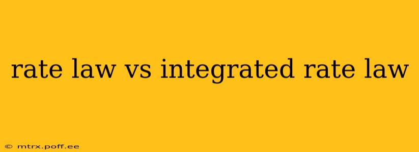 rate law vs integrated rate law