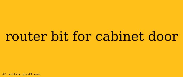 router bit for cabinet door