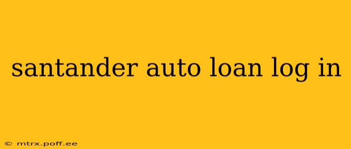 santander auto loan log in