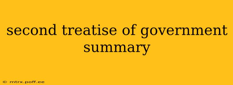 second treatise of government summary