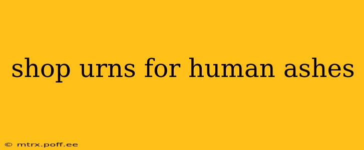 shop urns for human ashes
