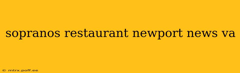 sopranos restaurant newport news va