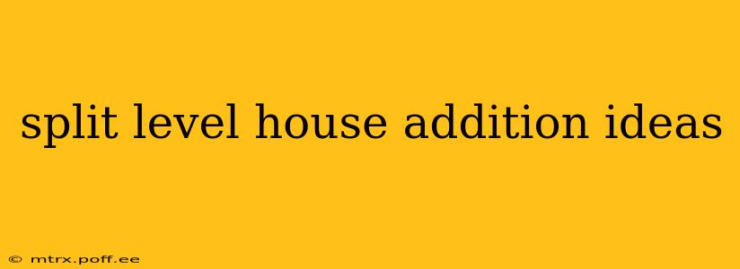 split level house addition ideas