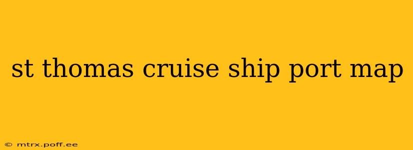 st thomas cruise ship port map