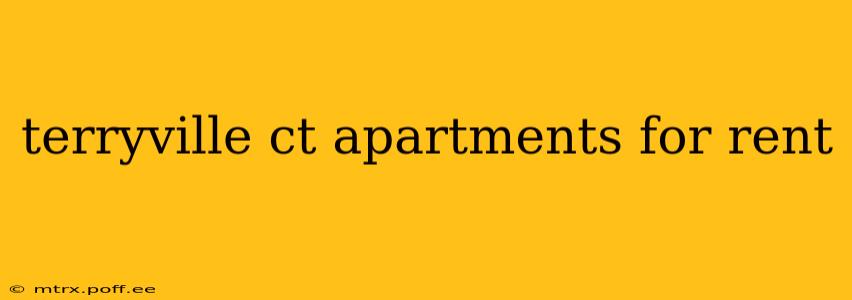terryville ct apartments for rent