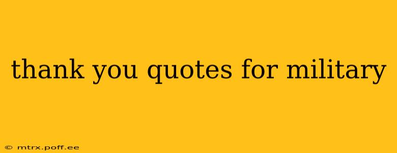 thank you quotes for military