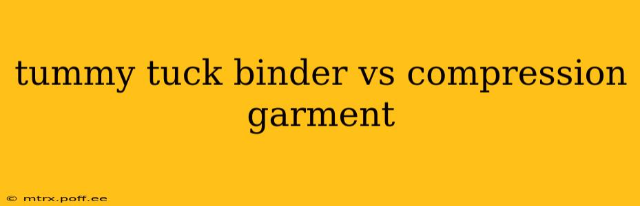 tummy tuck binder vs compression garment
