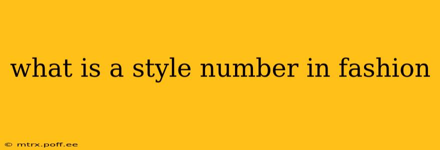 what is a style number in fashion