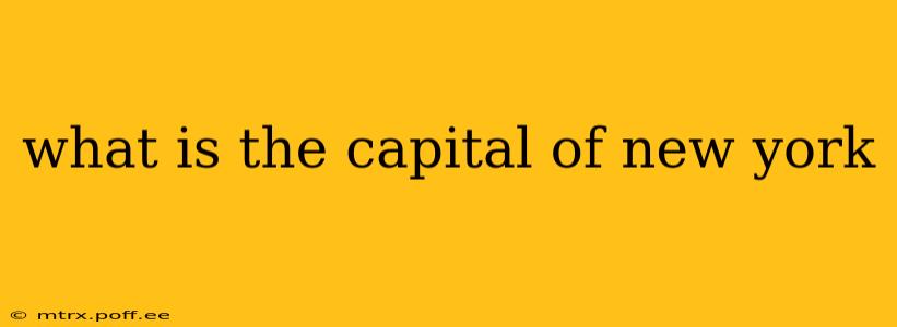 what is the capital of new york
