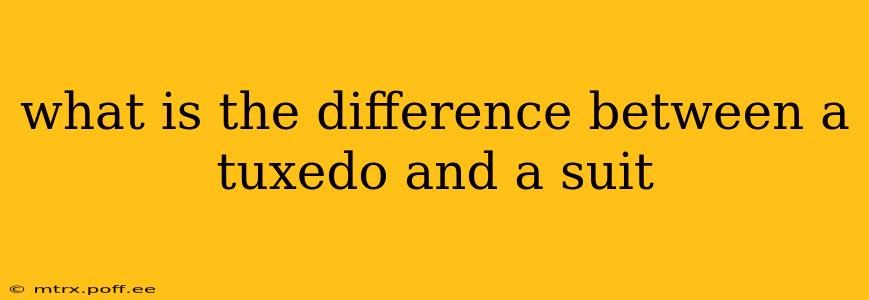 what is the difference between a tuxedo and a suit