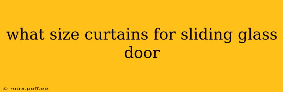 what size curtains for sliding glass door