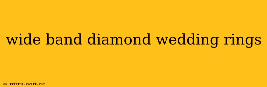 wide band diamond wedding rings