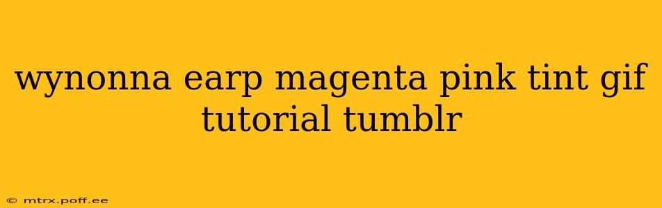 wynonna earp magenta pink tint gif tutorial tumblr